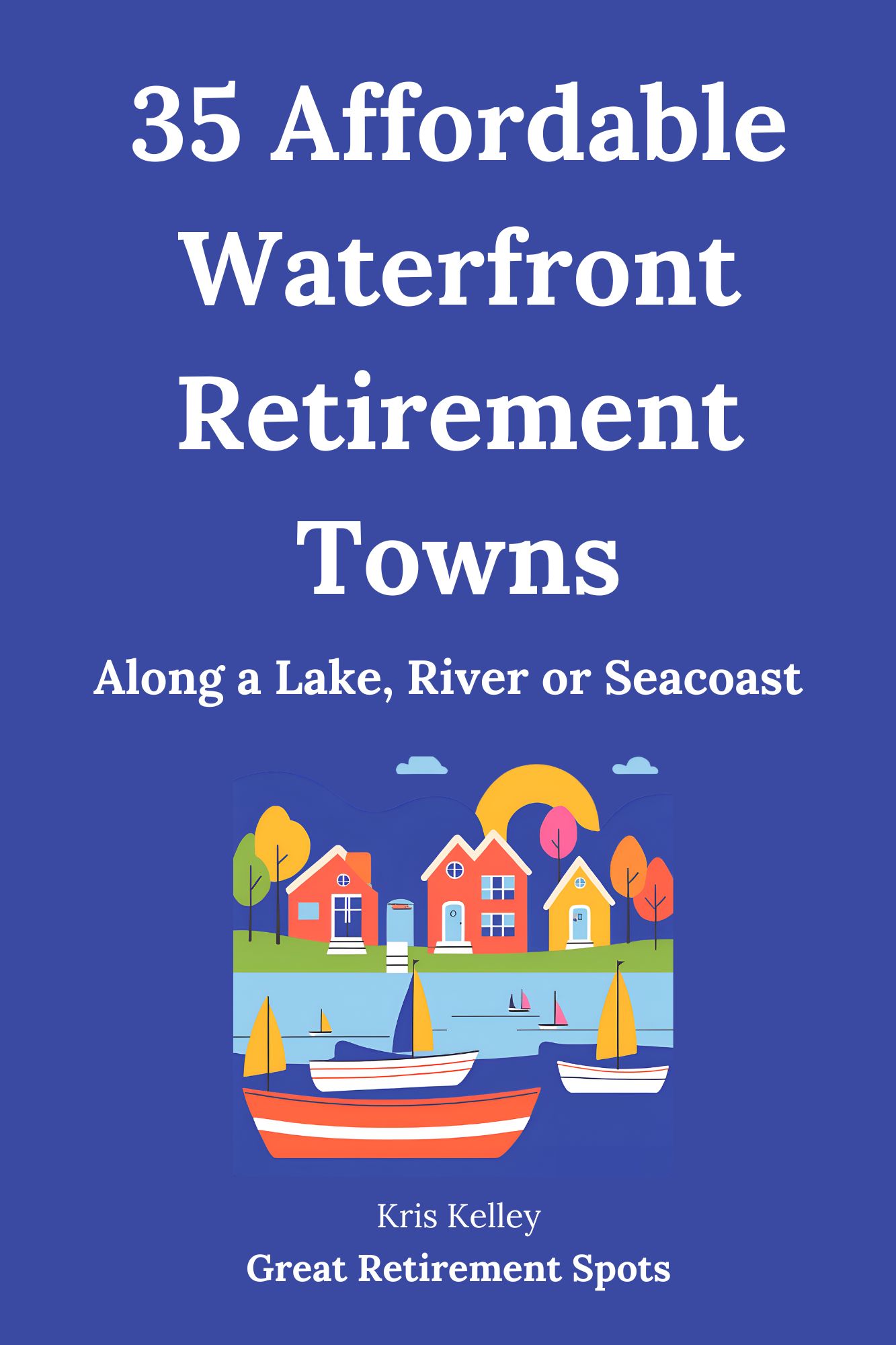 35 affordable waterfront retirement towns